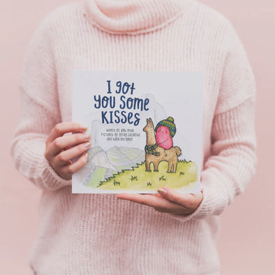 I Got You Some Kisses - Book